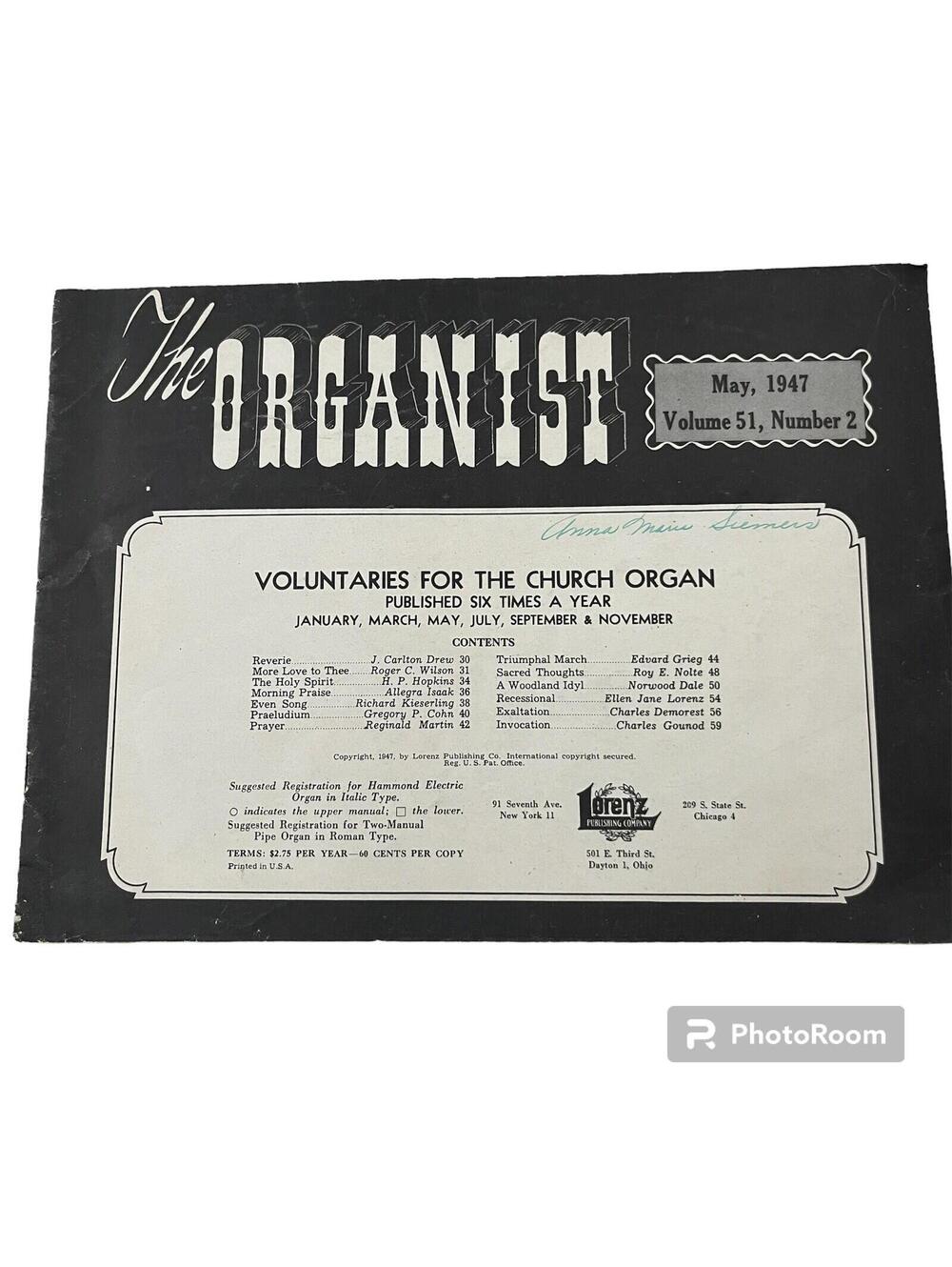 The Organist Songbook Volume 51 Number 2 May 1947 59 Pgs
